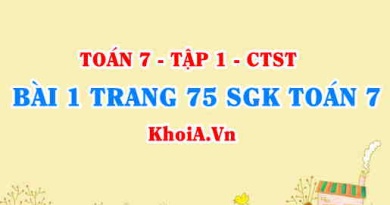 Bài 1 trang 75 SGK Toán 7 Chân trời sáng tạo tập 1